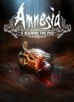 Amnesia: A Machine For Pigscover
