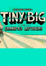 Tiny & Big: Grandpa's Leftoverscover