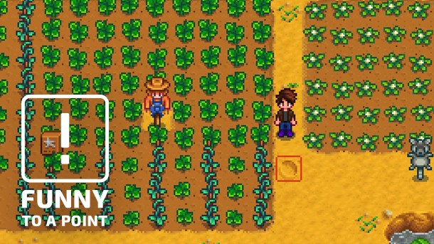 Funny To A Point God Help Me I Can T Stop Playing Stardew