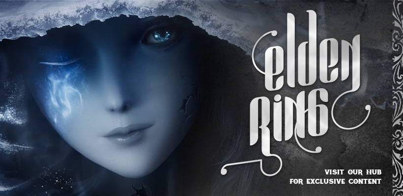 Check Out All Of Our Exclusive Information On Elden Ring