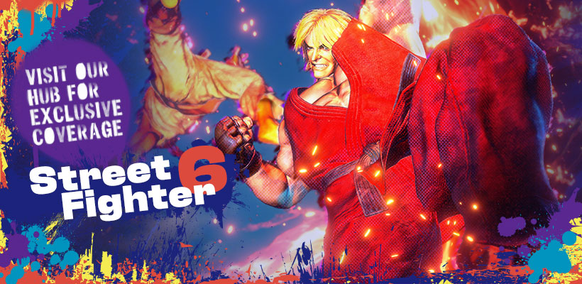 Learn everything about Street Fighter 6 in our hub for exclusive features