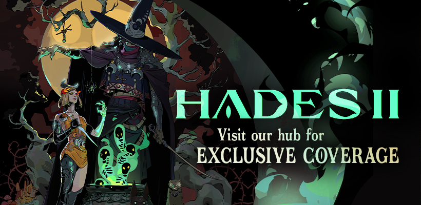 Check Out All Of Our Exclusive Information On Hades II