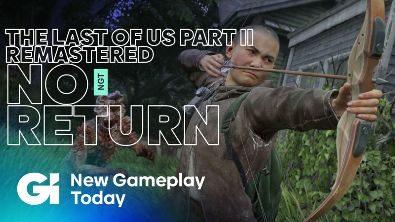 The Last of Us Part II Remastered No Return Preview Impressions