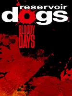 Reservoir Dogs: Bloody Dayscover