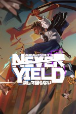 Aerial_Knight&#039;s Never Yield cover