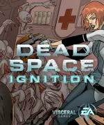 Dead Space: Ignitioncover