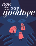 How to Say Goodbyecover