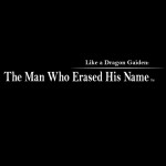 Like A Dragon Gaiden: The Man Who Erased His Namecover