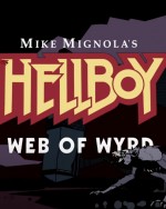 Mike Mignola&#039;s Hellboy Web of Wyrdcover