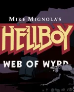 Mike Mignola's Hellboy Web of Wyrdcover