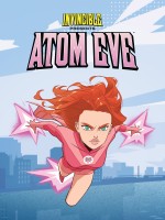 Invincible Presents: Atom Evecover