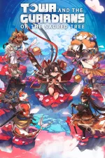 Towa and the Guardians of the Sacred Treecover
