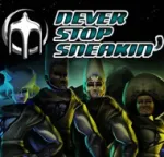 Never Stop Sneakin’cover