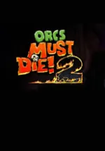 Orcs Must Die 2cover