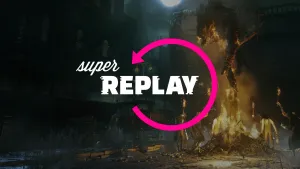 Super Replay Is Back With Bloodborne