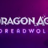 Dragon Age: Dreadwolf Is The Official Name Of BioWare&#039;s New RPG