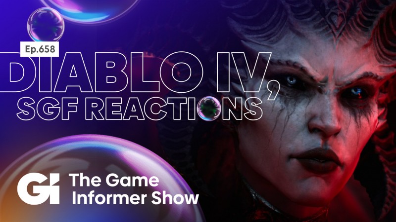Diablo IV Review And Summer Game Fest Reactions | GI Show